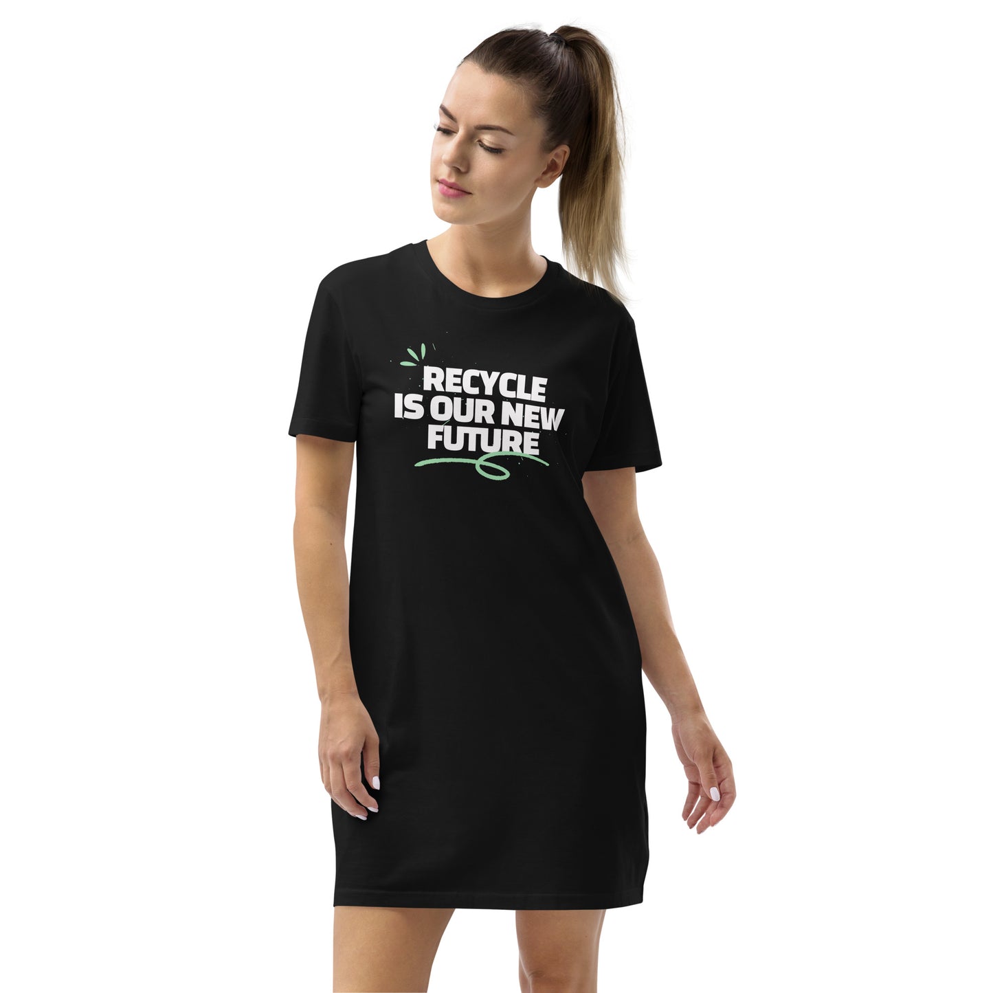 Recycle is our new future life t-shirt dress